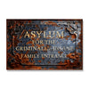 Asylum For The Criminally Insane Family Entrance