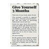 Give Yourself Three Months