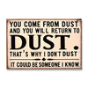 That's Why I Don't Dust