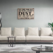 That's Why I Don't Dust