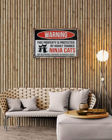 Warning This Property Is Protected By Highly Trained Ninja Cats