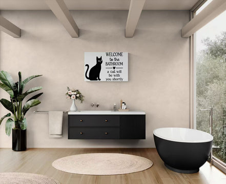 Welcome To The Bathroom Cat