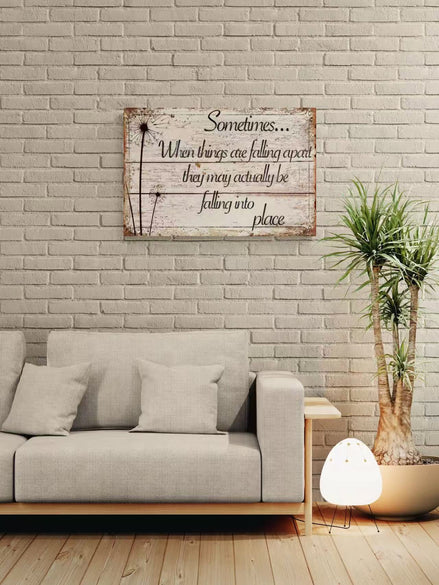 Sometimes When Things Are Falling Apart