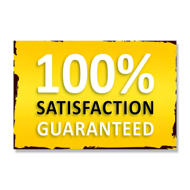 100% Satisfaction Guaranteed