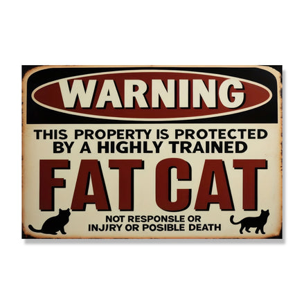 Warning: This Property Is Protected By A Fat Cat