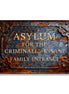 Asylum For The Criminally Insane Family Entrance