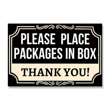 Please Place Packages In Box