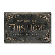May God Bless This Home And All Who Enter