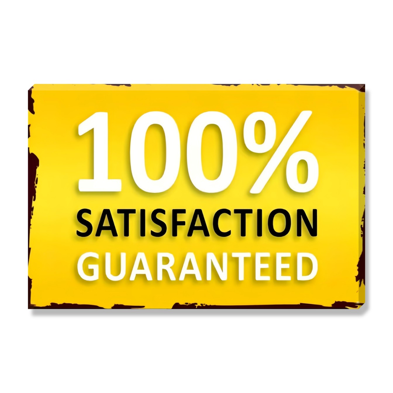 100% Satisfaction Guaranteed