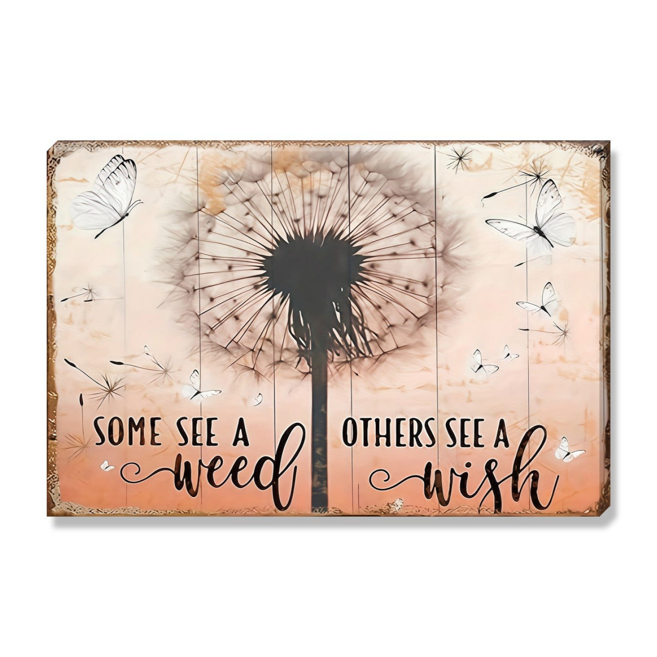 Some See A Weed Others See A Wish