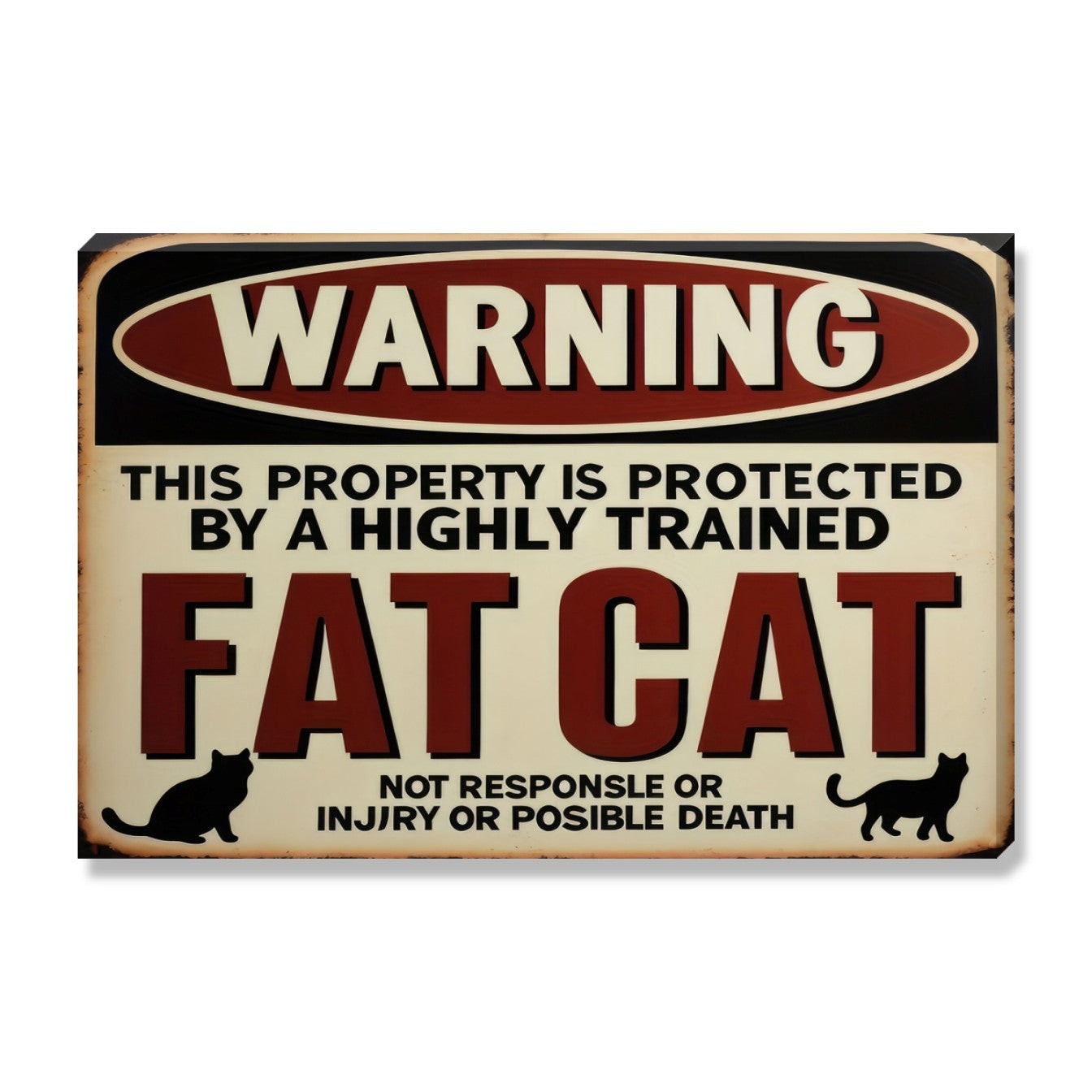 Warning: This Property Is Protected By A Fat Cat