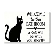 Welcome To The Bathroom Cat