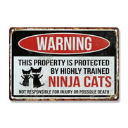 Warning This Property Is Protected By Highly Trained Ninja Cats