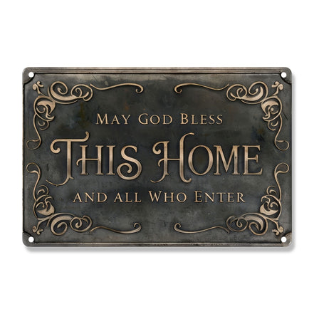 May God Bless This Home And All Who Enter