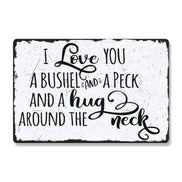 I Love You A Bushel And A Peck And A Hug Around The Neck