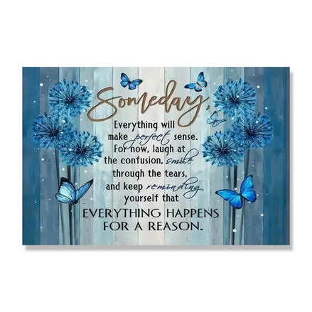 Everything Happens For A Reason