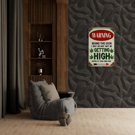 Warning I May Be Getting High