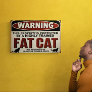 Warning: This Property Is Protected By A Fat Cat
