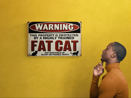 Warning: This Property Is Protected By A Fat Cat