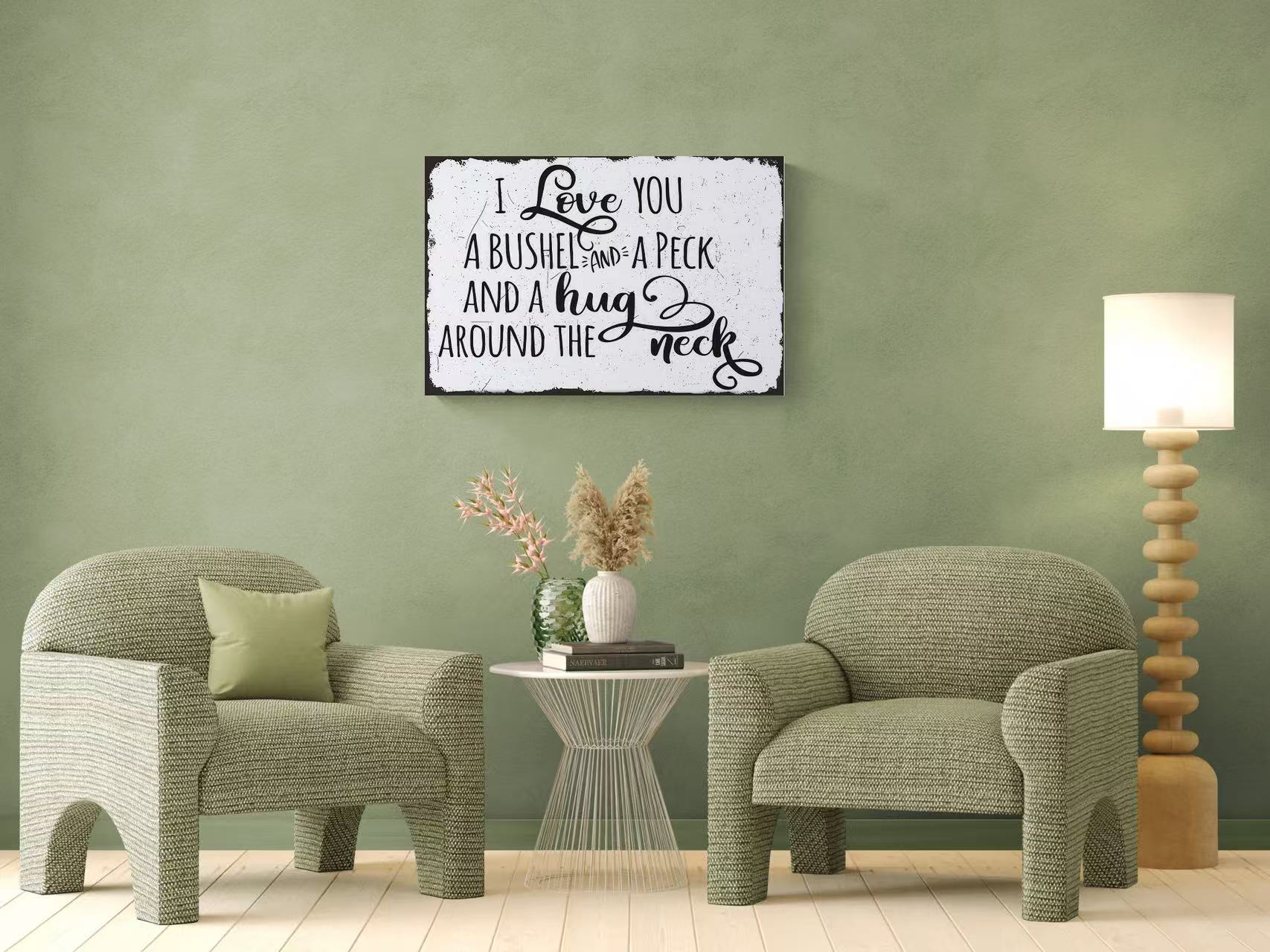 I Love You A Bushel And A Peck And A Hug Around The Neck