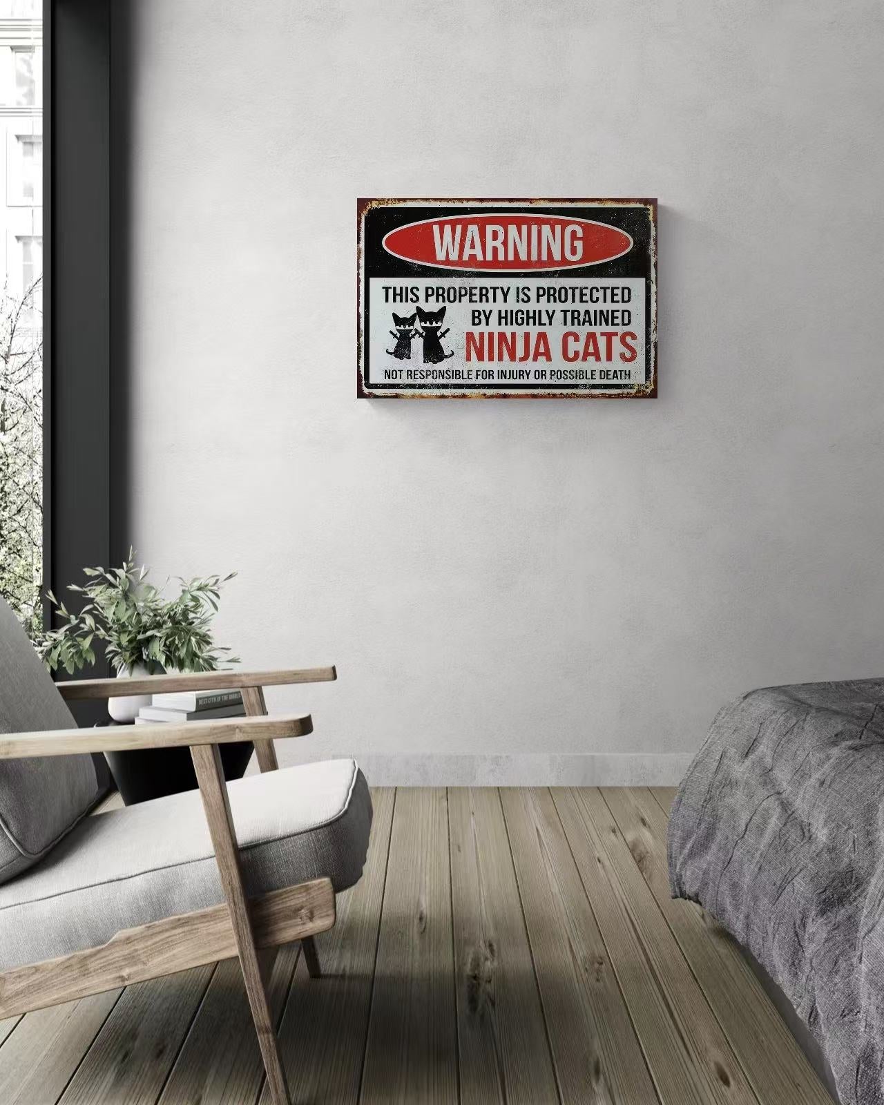 Warning This Property Is Protected By Highly Trained Ninja Cats